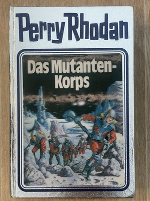 Perry Rhodan Silberbände Nr. 2 Das Mutanten-Korps 1979