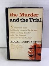 The Murder And The Trial - Edgar Lustgarten (Hardcover, Dust Jacket, 1955)