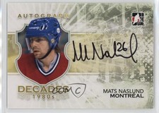 2010-11 ITG Decades 1980s Mats Naslund #A-MN Auto 4gd
