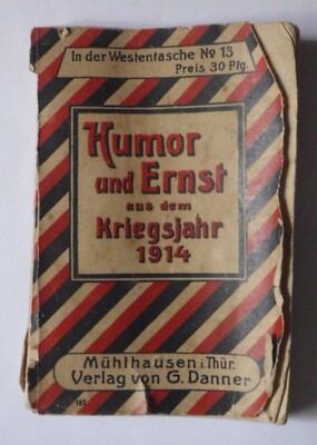 Glogau, Humor und Ernst aus dem Kriegsjahr 1914. Verlag G. Danner.