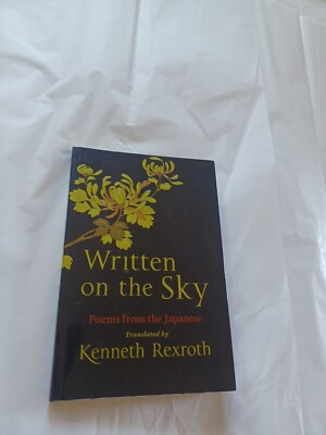 Written on the Sky: Poems from the ..., Kenneth Rexroth