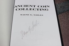Ancient coin collecting (V.1), by Wayne G. Sayles, signed by the author