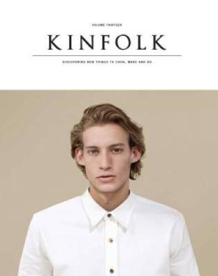 Kinfolk Volume 13: The Imperfect Issue - Paperback By Various - GOOD