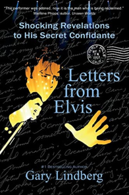 Letters from Elvis: Shocking Revelations to a Secret Co - Paperback NEW Lindberg