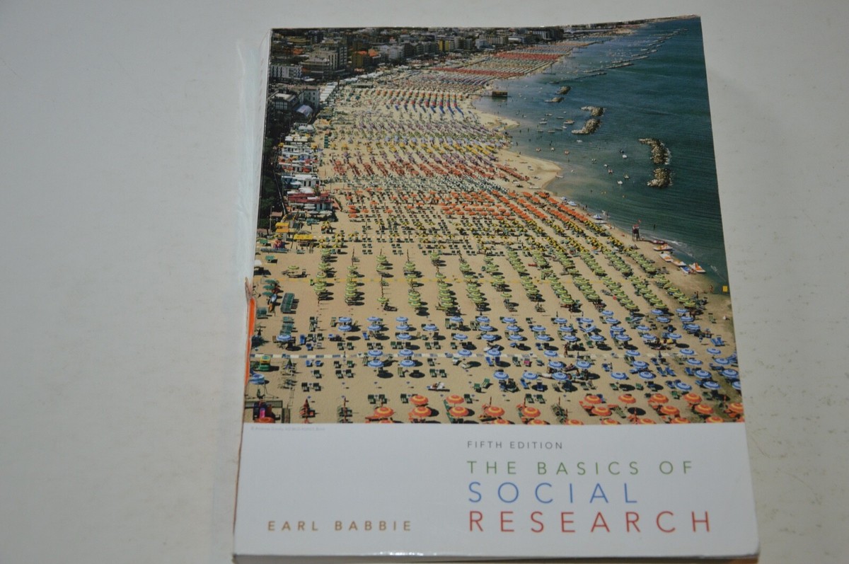 The Basics of Social Research （5TH） The Basics of Social Research by Earl R. Babbie ~ 5th