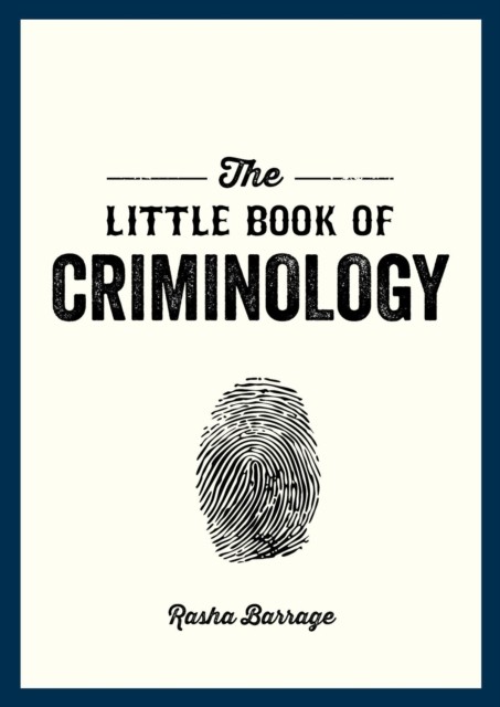 The Little Book of Criminology by Rasha Barrage (Paperback Book)