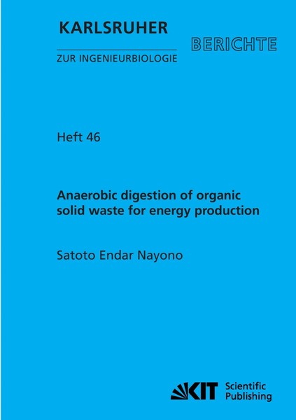Satoto Endar Nayono | Anaerobic Digestion Of Organic Solid Waste For Energy...-image