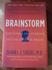 Brainstorm: The Power and Purpose of the Teenage Brain - Hardcover - VERY GOOD