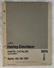 AMF HARLEY DAVIDSON 1964-1974SPRINT SS/SX-350 PARTS CATALOG SUPPLEMENT 99455-74A