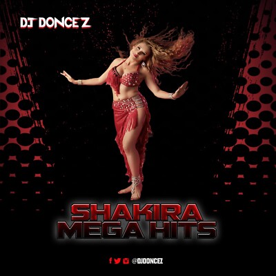 DJ DonCez - Shakira Mega Hits