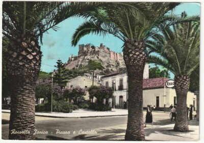 ROCCELLA JONICA - REGGIO CALABRIA - SQUARE AND CASTLE - TRAVEL 1962 -3664-