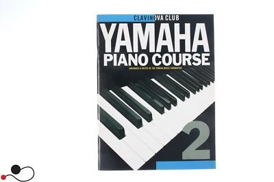 MANUALE SPARTITO YAMAHA PIANOFORTE YAMAHA PIANO COURSE VOL 2