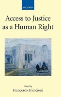 Francesco Francioni | Access To Justice As A Human Right | Buch | Englisch