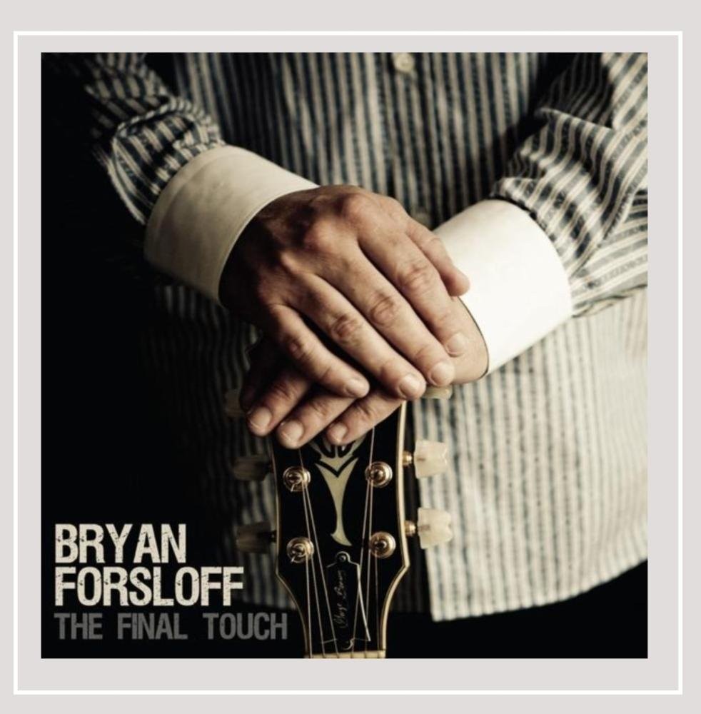 Брайан Форслофф Последний штрих (CD) (ИМПОРТ ИЗ Великобритании)