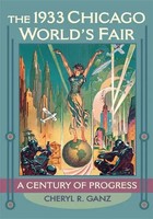 Cheryl R Ganz | The 1933 Chicago World's Fair | Taschenbuch | Englisch (2012)