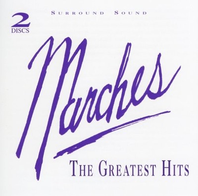 Marches: The Greatest Hits - ACCEPTABLE