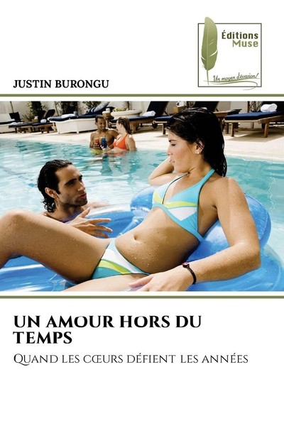 Justin Burongu | Un Amour Hors Du Temps | Taschenbuch | FranzöSisch (2025)-image