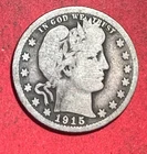 1915 US Barber SILVER Quarter "Philadelphia" Mint! Good! Old US Coin!