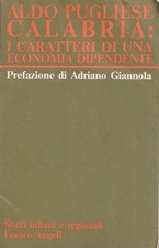 Calabria: i caratteri di una economia indipendente