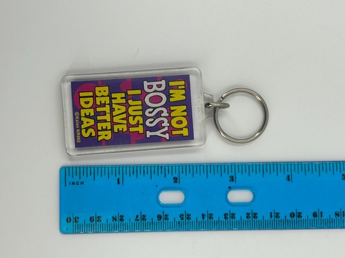 Kalan Keychain I'M NOT BOSSY I JUST HAVE BETTER IDEAS Novelty Keyring Fob Vtg - Picture 3 of 3