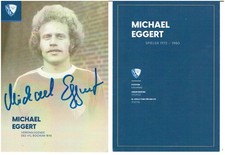 Michael Eggert AK legend VfL Bochum/1.FC Nuremberg with original signature