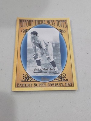 2011 Topps #BTT-4 BEFORE THERE WAS TOPPS- EXHIBIT SUPPLY CO. 1921 BABE RUTH