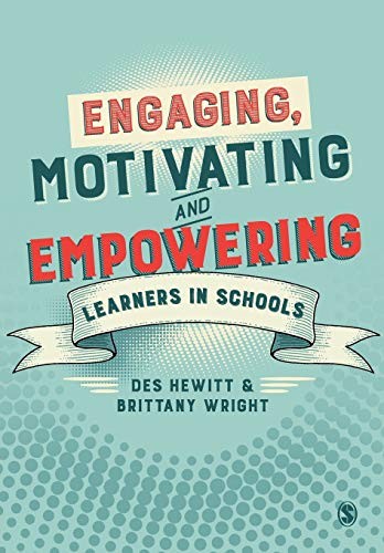 Engaging, Motivating and Empowering Learners in, Wright, Hewitt<>