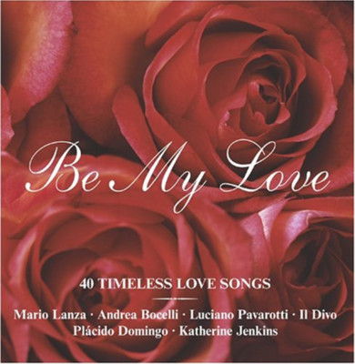 Be My Love Various Artists CD 2005 Free UK P&P Top-quality Fast Dispatch
