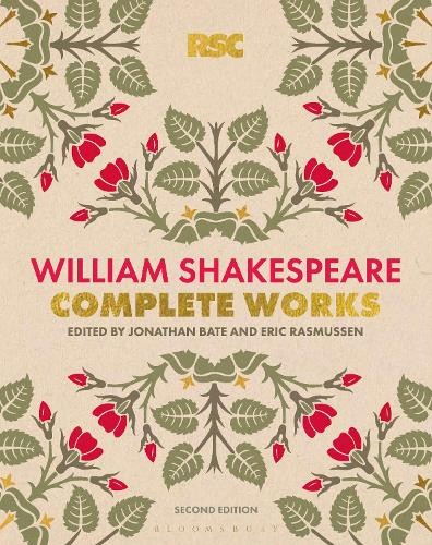 The RSC Shakespeare: The Complete Works by William Shakespear... - 9781350319967