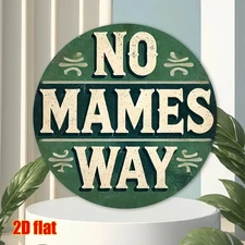 No Mames Way Round Aluminum Foil Wall Art - 8x8 Reusable Tin Painting, Classic R