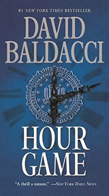 Hour Game: 2 (King & Maxwell), Baldacci, David