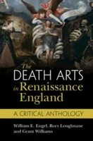 The Death Arts In Renaissance England | A Critical Anthology | Williams (U. A.)