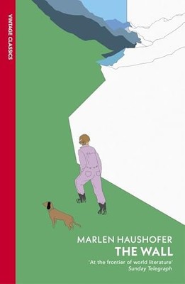 Marlen Haushofer - Wall   Discover this addictive dystopia from the Vi - H245z
