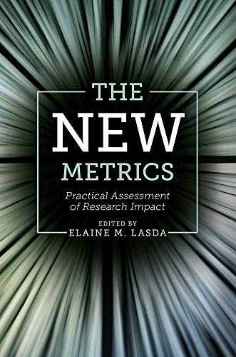 The New Metrics : Practical Assessment Of Research Impact Elaine M. (University At Albany, Suny, Usa) Lasda - Image 6