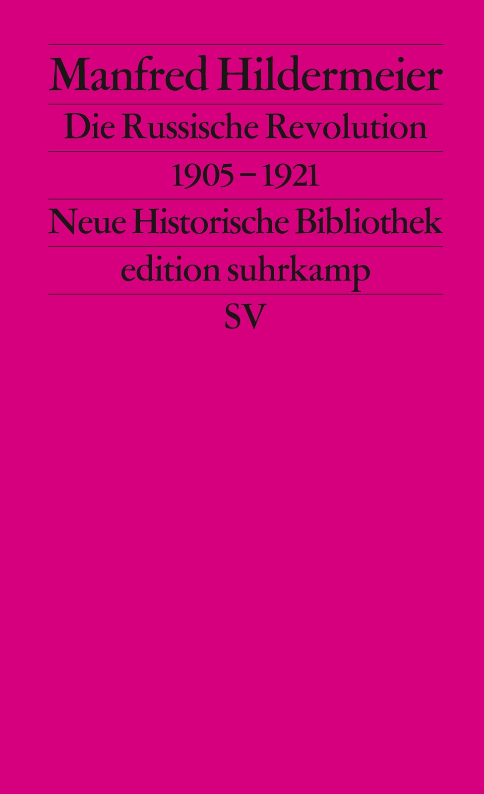 Thumbnail - Die Russische Revolution 1905 - 1921 | Manfred Hildermeier |