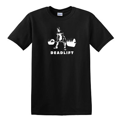 DEADLIFT T-shirt Powerlifting Gym Weightlifting Strongman