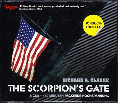 CD  Richard A. Clarke - The Scorpion´s Gate  (6 CDs)  Random House