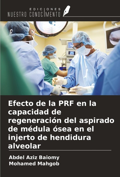 Efecto De La PRF En La Capacidad De RegeneracióN Del Aspirado De MéDula óSea En-image