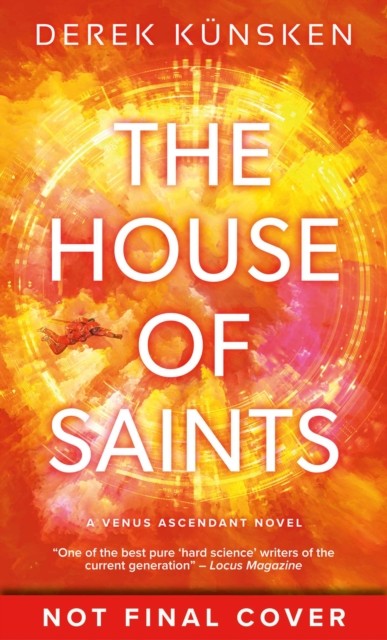 The House of Saints: Venus Ascendant Book Two: 1 by Derek KÃ¼nsken | HB | 2023 - Image 4