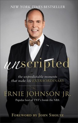 Unscripted: The Unpredictable Moments That Make Life Extraordinary - Smoltz,...