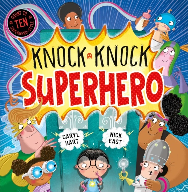Knock Knock Superhero by Caryl Hart (Paperback Book)