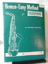 lesson book Saxophone Breeze-Easy Method Book 2 by Valentine Anzalone C 1959
