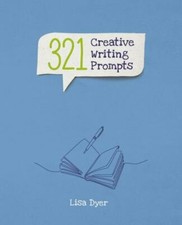 321 Creative Writing Prompts - paperback, Lisa Dyer, 9781398808515, new