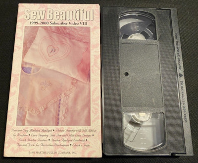 Sew Beautiful VHS 1999-2000 Subscriber Video VIII Martha Pullen sewing learn