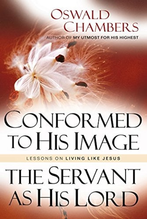 Conformed to His Image / Servant As His Lord : Lessons on LivingFree US Delivery | ISBN:1572930209