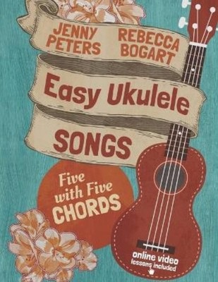 Jenny Peters Jean Boles Rebecca Bogart Easy Ukulele Songs (Taschenbuch)