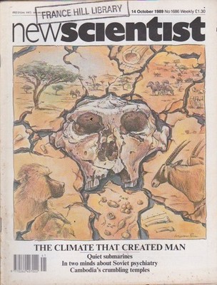 New Scientist-14 oct 1989-THE CLIMATE THAT CREATED MAN.