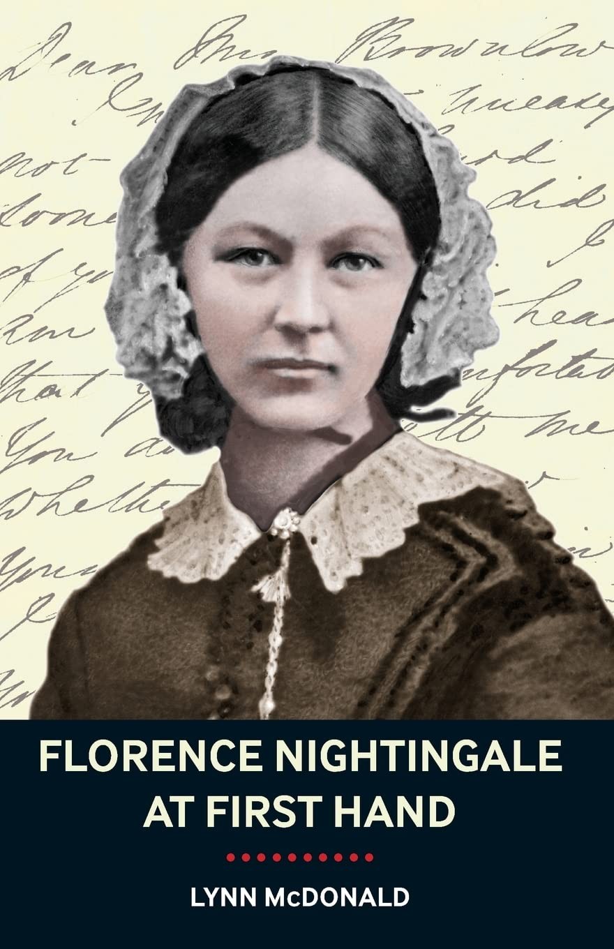 Florence Nightingale At First Hand: Vision, Power, Legacy, McDonald, Lynn<- - Image 4