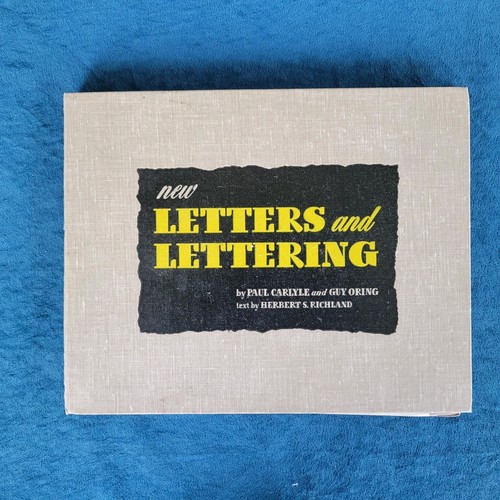 NEW LETTERS AND LETTERING ; PAUL CARLYLE AND GUY ORING ; COPYRIGHT 1943