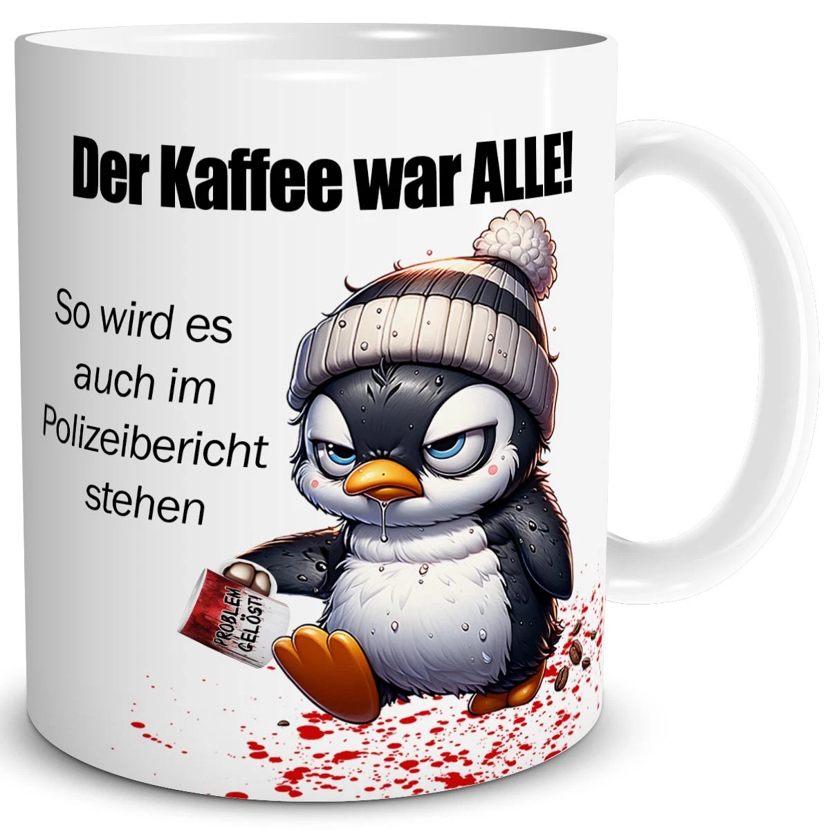 Pinguin Tasse Kaffee war alle Spruch lustig Geschenk Büro Arbeit Kollege Humor